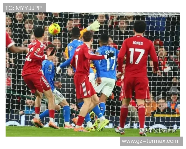 德甲激战莱比锡险胜利物浦乌龙球成关键瞬间战术解析